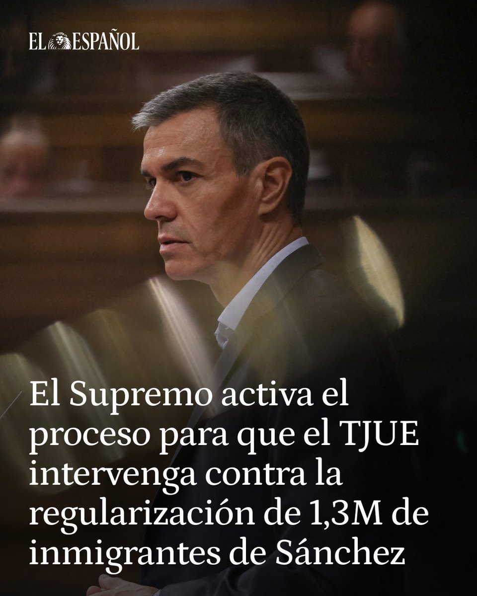 elespanolcom's tweet photo. 🔴 El Supremo activa el proceso para que el TJUE intervenga contra la regularización de 1,3M de inmigrantes de Sánchez

Acuerda oír al abogado del Estado y a los gobiernos de Aragón y Comunidad Valenciana sobre si procede plantear una cuestión prejudicial a la Justicia europea

✍️ Por @Maria_peral 
📲https://t.co/EYuCvQtqWf