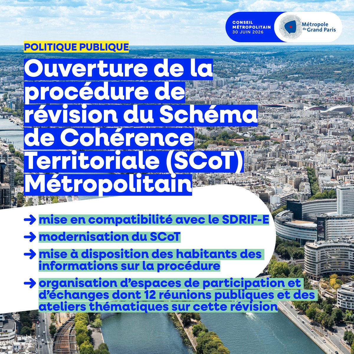 GrandParisMGP's tweet photo. #ConseilMétropolitain
✅ Ouverture de la procédure de révision du Schéma de Cohérence Territoriale Métropolitain (#SCoT). Il s’agit d’un document de #planification urbaine élaboré à l’échelle métropolitaine définissant le projet métropolitain autour de 12 orientations prioritaires.
🗣️Rapporteur : @MartinPierreYv4