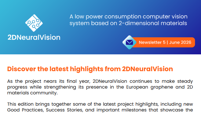 2DNeuralVision's tweet photo. 📩 Find out about the #2DNeuralVision progress on developing a low-power computer vision system based on 2D materials. Read the new issue of our newsletter at 🔗https://t.co/xMIF5Ujams
Never miss a thing! Subscribe now at 📩https://t.co/S0N1oxEhh6 https://t.co/Vsfh9YneyF