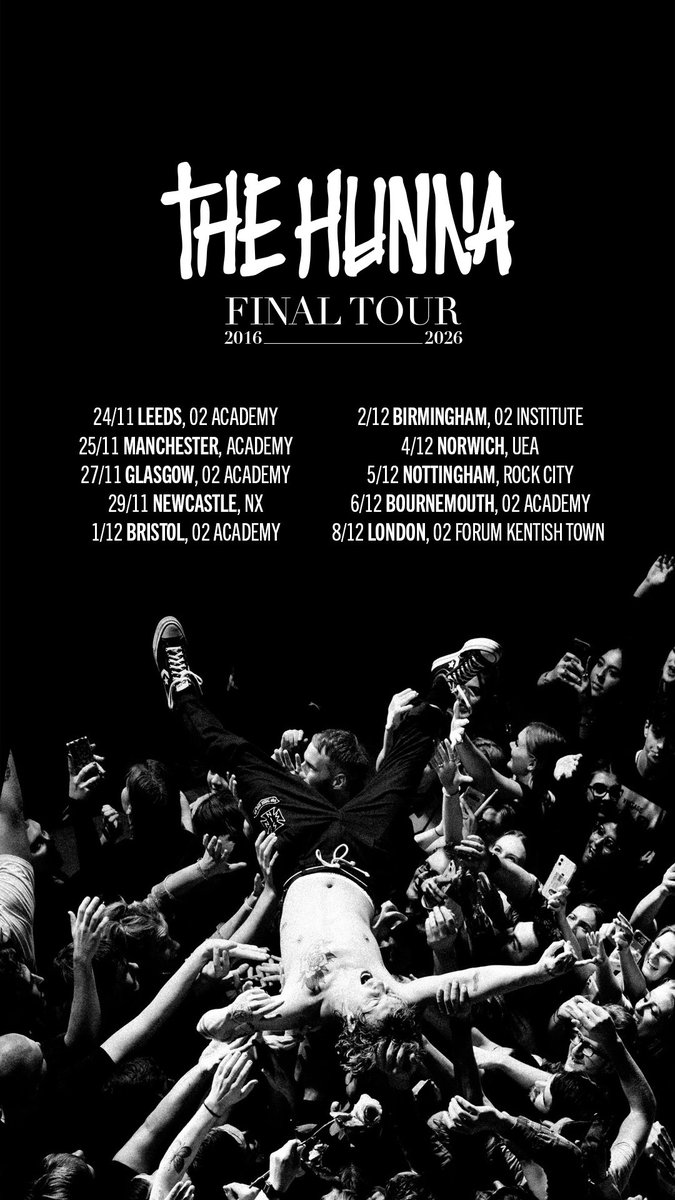 THEHUNNABAND's tweet photo. THE FINAL TOUR
2016—2026

10 years of 100.
10 years of The Hunna.

From the first show to the last, it’s been the wildest ride— thank you.

This November, we’ll celebrate &amp; say goodbye. Join us for one last tour.

Tickets on sale Friday at 10am https://t.co/NAYwYi6hup