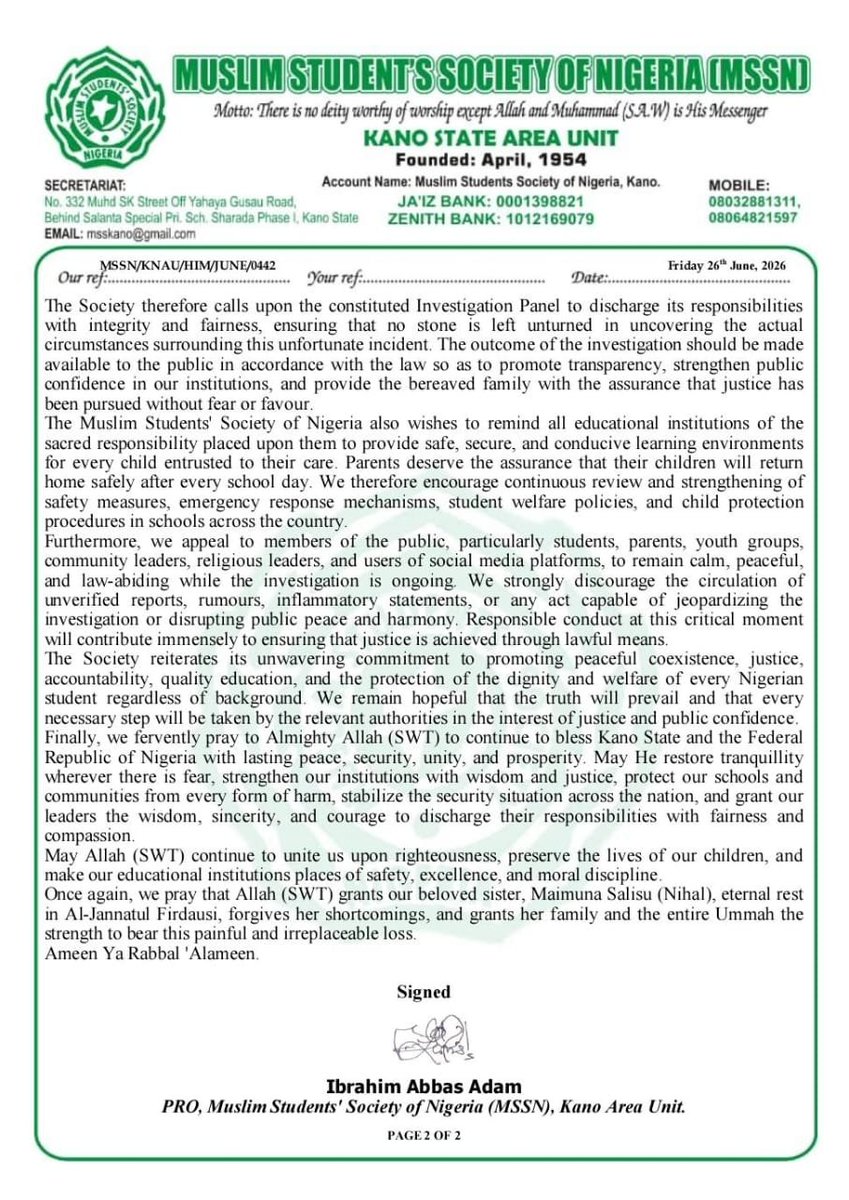 IbrahimAbbasAd3's tweet photo. The Muslim Students' Society of Nigeria (MSSN), Kano Area Unit, mourns the tragic death of Maimuna Salisu (Nihal) and extends heartfelt condolences to her family.
The Society commends the Kano State Government and Police for setting up an investigation........ https://t.co/ICDRaSCWUK