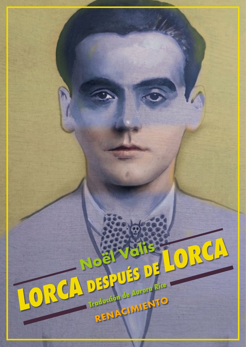 RENACIMIENTOED's tweet photo. Una novedosa mirada sobre Federico García Lorca y la fama que revigorizó lo maravilloso en el mundo nuevo.

🆕Lorca después de Lorca, de Noël Valis ya ha llegado a librerías. Traducción de Aurora Rice. Prólogo de Enrique Santos Unamuno. https://t.co/PRhs2UiFUC