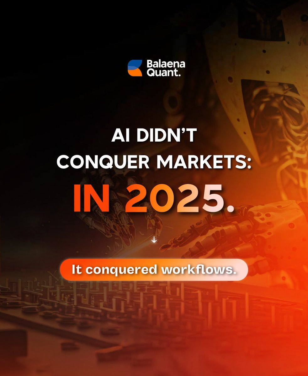Balaena_Quant's tweet photo. Most traders asked: can AI beat the market? Quants asked: can AI survive production? 

The answer in 2025 was clear — AI's biggest contribution wasn't alpha generation. 
It was compression. Compression of time, friction, and cognitive load. https://t.co/n4yK8CdIov