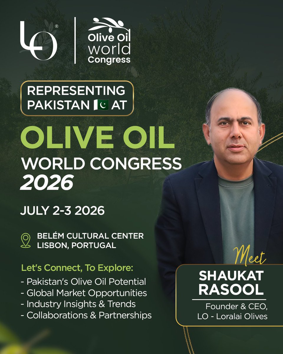 lo_olives's tweet photo. We Are Excited to Announce That LO is Attending The World Olive Oil Congress @OliveOilWC ! 🇵🇹

Join Shaukat Rasool, Founder &amp; CEO of LO - Pakistan's only 3x globally awarded EVOO brand!  
📍Belém Cultural Center, Portugal
@iocolivenews https://t.co/Qa3bJK7GIt