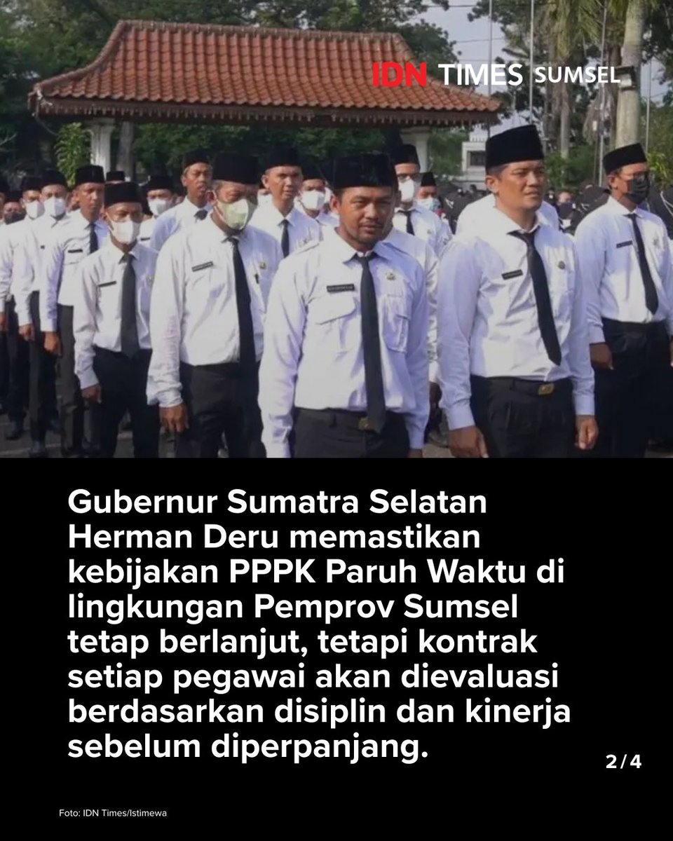 IDNTimesSumsel's tweet photo. Gubernur Sumatra Selatan Herman Deru memastikan kebijakan PPPK Paruh Waktu di lingkungan Pemprov Sumsel tetap berlanjut, namun perpanjangan kontrak setiap pegawai akan ditentukan berdasarkan hasil evaluasi disiplin dan kinerja.

#IDNTimesSumsel 

https://t.co/v33phopYTd https://t.co/EkkglDqOQ1
