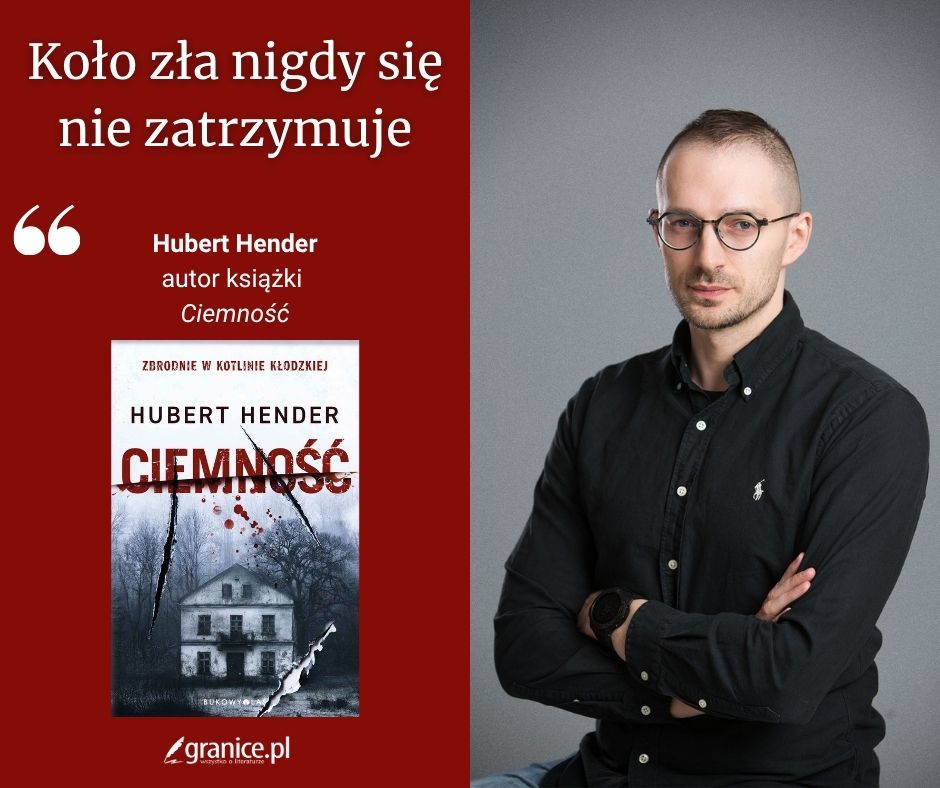 GranicePL's tweet photo. – Wielu ludziom wydaje się, że okolica, w której żyjemy, jest bezpieczna. Tak nie jest. To złudzenie – mówi Hubert Hender, autor #ksiazki „Ciemność". Przeczytajcie nasz wywiad: 
https://t.co/MYPMiKX4P3 https://t.co/u0hcsuzhH7
