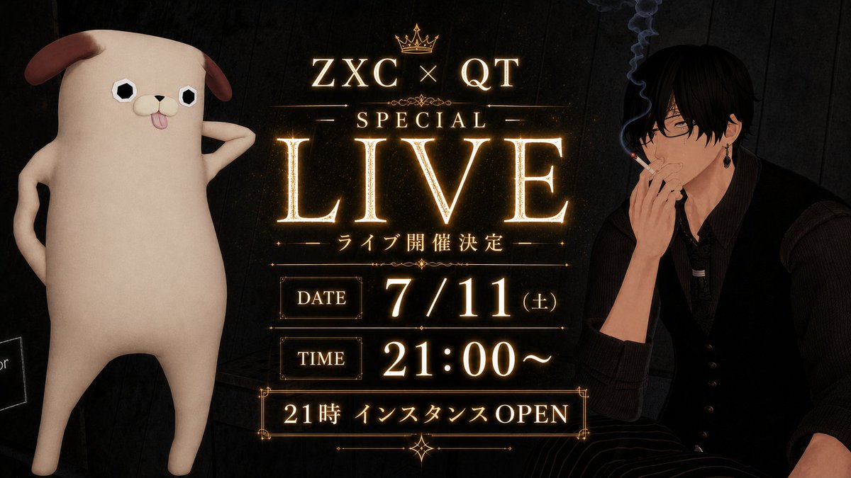 0ZXC0's tweet photo. ZXC × QT SPECIAL LIVE

2026.7.11(土) 21:00

INSTANCE OPEN(Friend+)

音が響く、その瞬間を見逃すな。 https://t.co/Pxpq4mZHs5