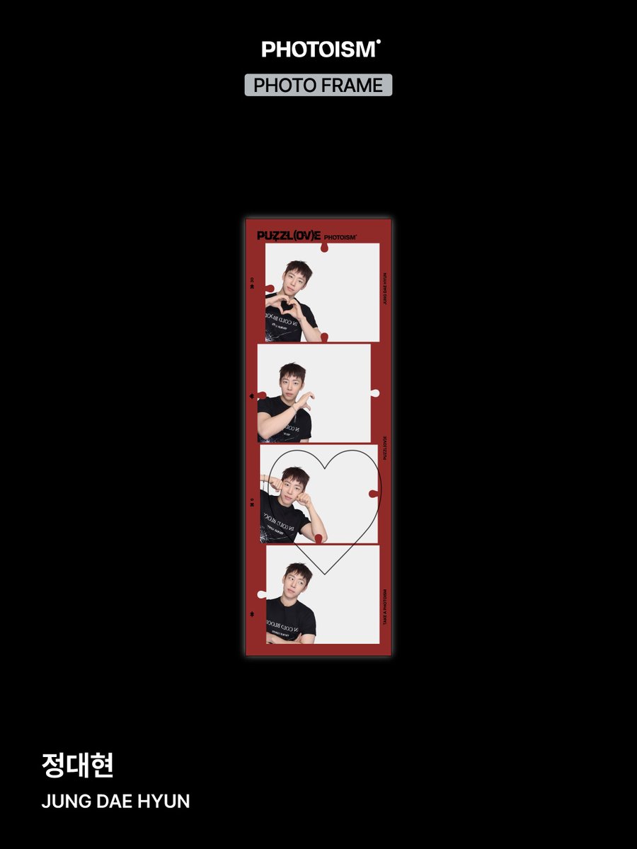 photoism_global's tweet photo. PHOTOISM X JUNG DAE HYUN
ARTIST FRAME &amp; snapism OPEN !

The <JUNG DAE HYUN> artist frame will be released on PHOTOISM to celebrate his The 2nd Mini Album ‘PUZZL(OV)E’ release.
📅 26.07.02 – 26.07.31 (KST)

📍 Only at Photoism stores.

ONLY IN PHOTOISM https://t.co/8KYCqDumev