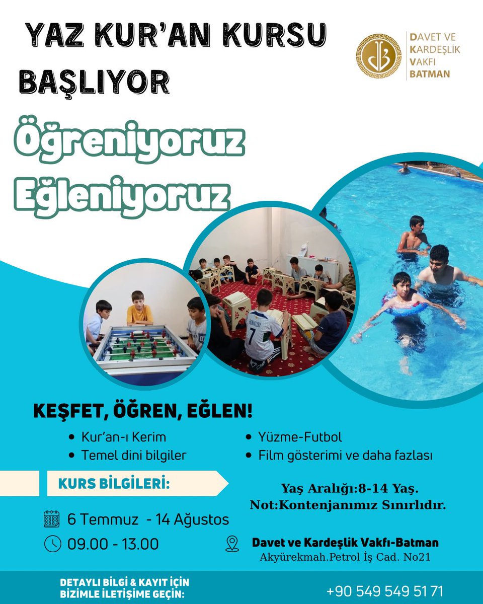 dkvbatman's tweet photo. YAZ KUR'AN KURSU BAŞLIYOR! | ÖĞRENİYORUZ, EĞLENİYORUZ! 🌟
Çocuklarımızın manevi değerleri öğreneceği hem de yaz tatilinin tadını doyasya çıkaracağı dolu dolu bir program hazırladık! Davet ve Kardeşlik Vakfı Batman şubesi olarak düzenlediğimiz Yaz Kur'an Kursu kayıtlarımız başladı https://t.co/tuFN3ioj8G