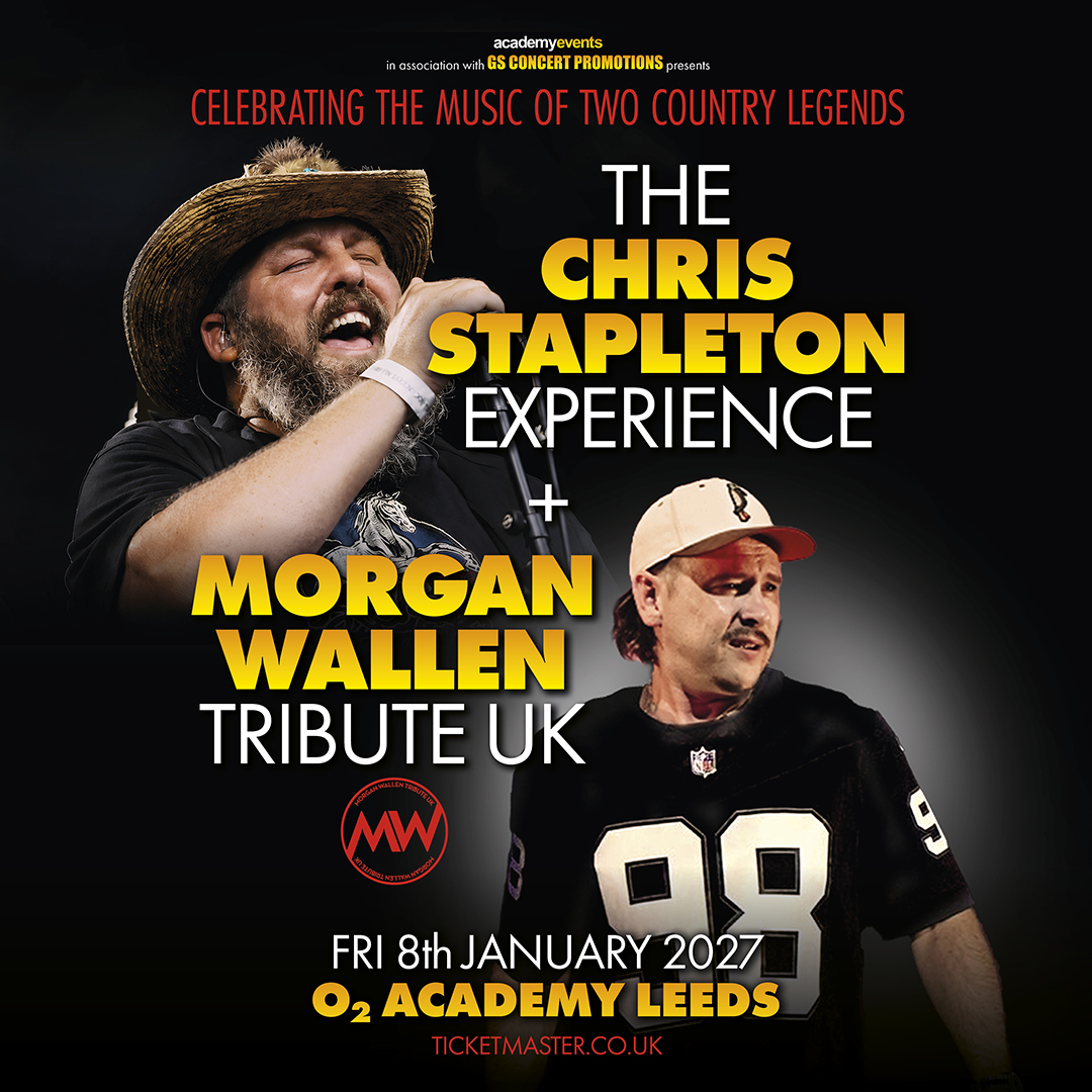 O2AcademyLeeds's tweet photo. NEW: Join us for the ultimate night of Country music as we celebrate two country legends  with The Chris Stapleton Experience &amp; Morgan Wallen Tribute UK 🤠

📅 Friday 8 January
🎟️ Priority Tickets are on sale now 👉 https://t.co/JXANBoHZPm
