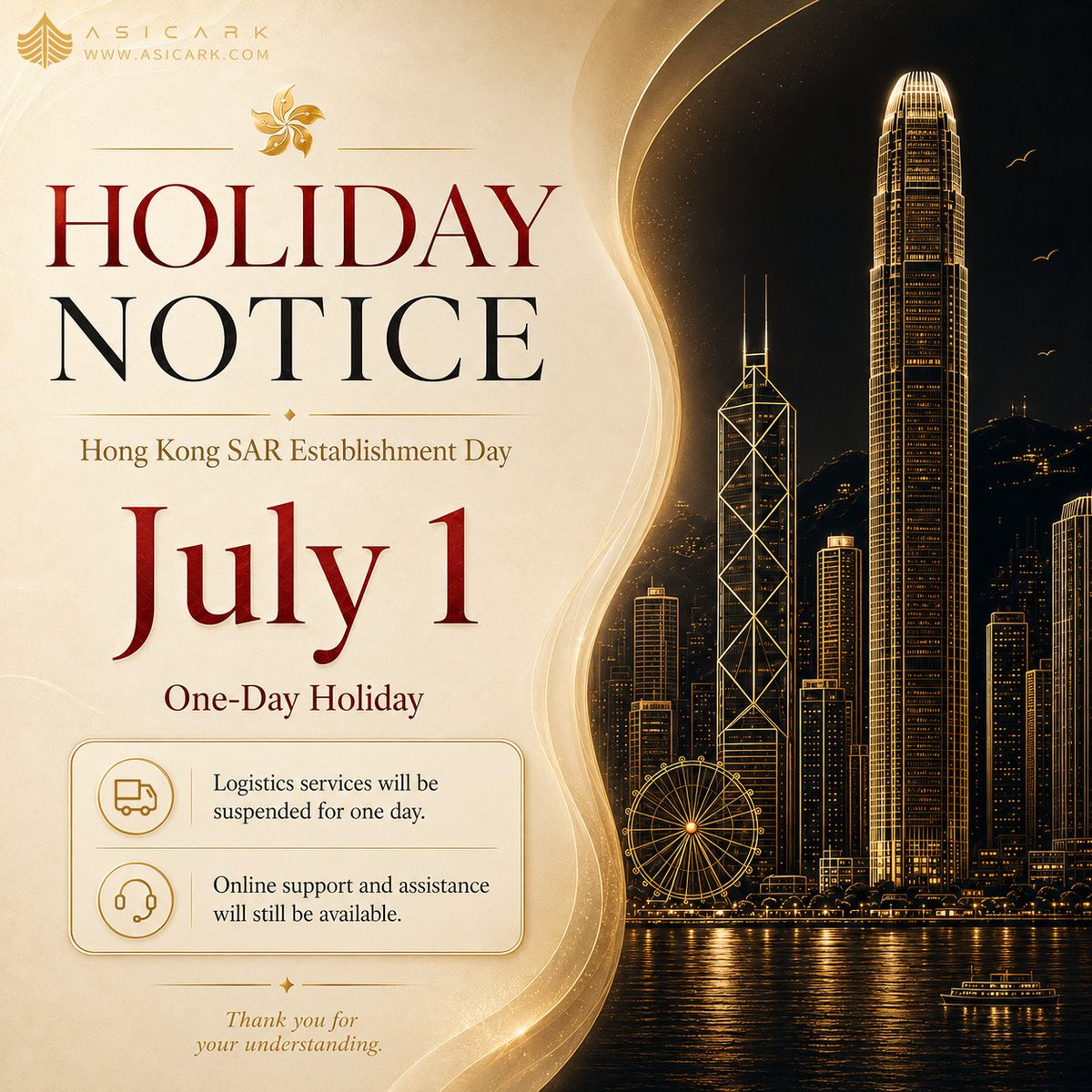 asic_ark's tweet photo. Hi everyone 👋

Our Hong Kong logistics services will be suspended on July 1 for Hong Kong SAR Establishment Day. 🇭🇰🎉

No worries — Our team will remain online to support you. 💬

Thank you for your understanding! 🌿

#HolidayNotice #HongKong #LogisticsNotice https://t.co/HzwdTHJLgL