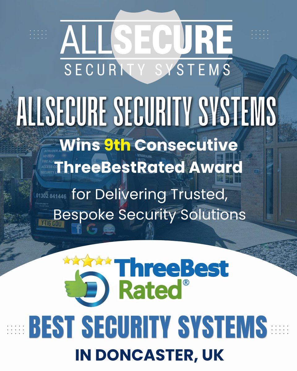 threebestrated's tweet photo. 🏆Nine years strong and still setting the standard! AllSecure Security Systems continues to earn trust with bespoke security solutions that protect what matters most!!

Read more: https://t.co/irz1izGnZS  

View the listing: https://t.co/JK5B6CPPxT

#SecuritySystems
#HomeSecurity
#BusinessSecurity
#DoncasterBusiness
#ThreeBestRated