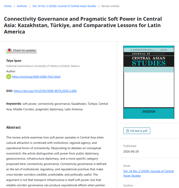 jcas_journal's tweet photo. The article by T. İşcan explores the interplay of soft power and connectivity governance in Central Asia through the cases of Kazakhstan and Türkiye and offers selective lessons for Latin America.
Full article: https://t.co/cmiMnNPIZF
#SoftPower #Kazakhstan #Türkiye #LatinAmerica https://t.co/gR3Jlel4YA