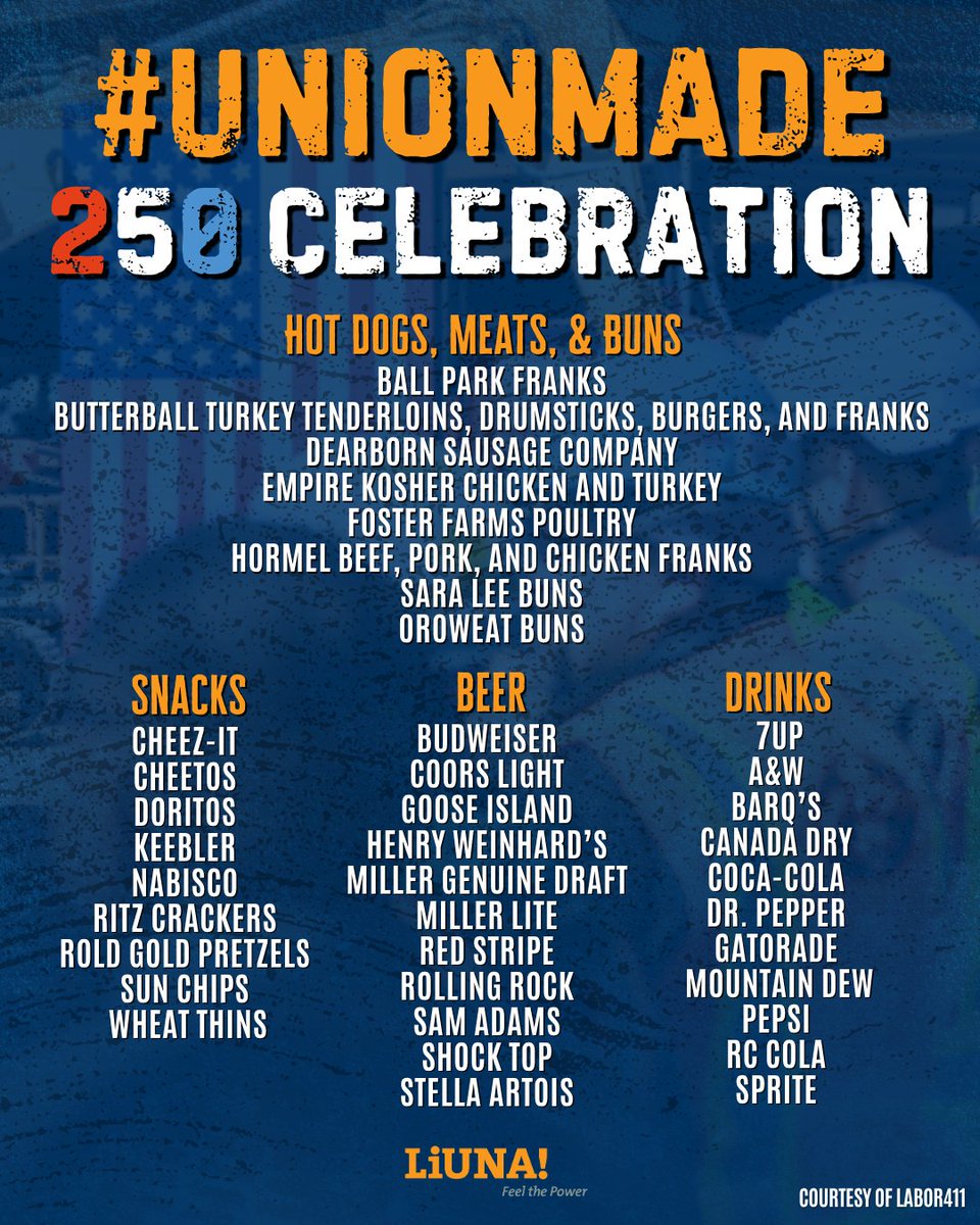 LIUNA's tweet photo. That cooler full of beer, brats, and snacks? Somebody with a #union card made it possible. This Fourth of July, fill your cart with #UnionMade for America’s 250th. For more union made goodies, check out @Labor411 #250 #July4 #IndependenceDay https://t.co/qDF7WFdSu8