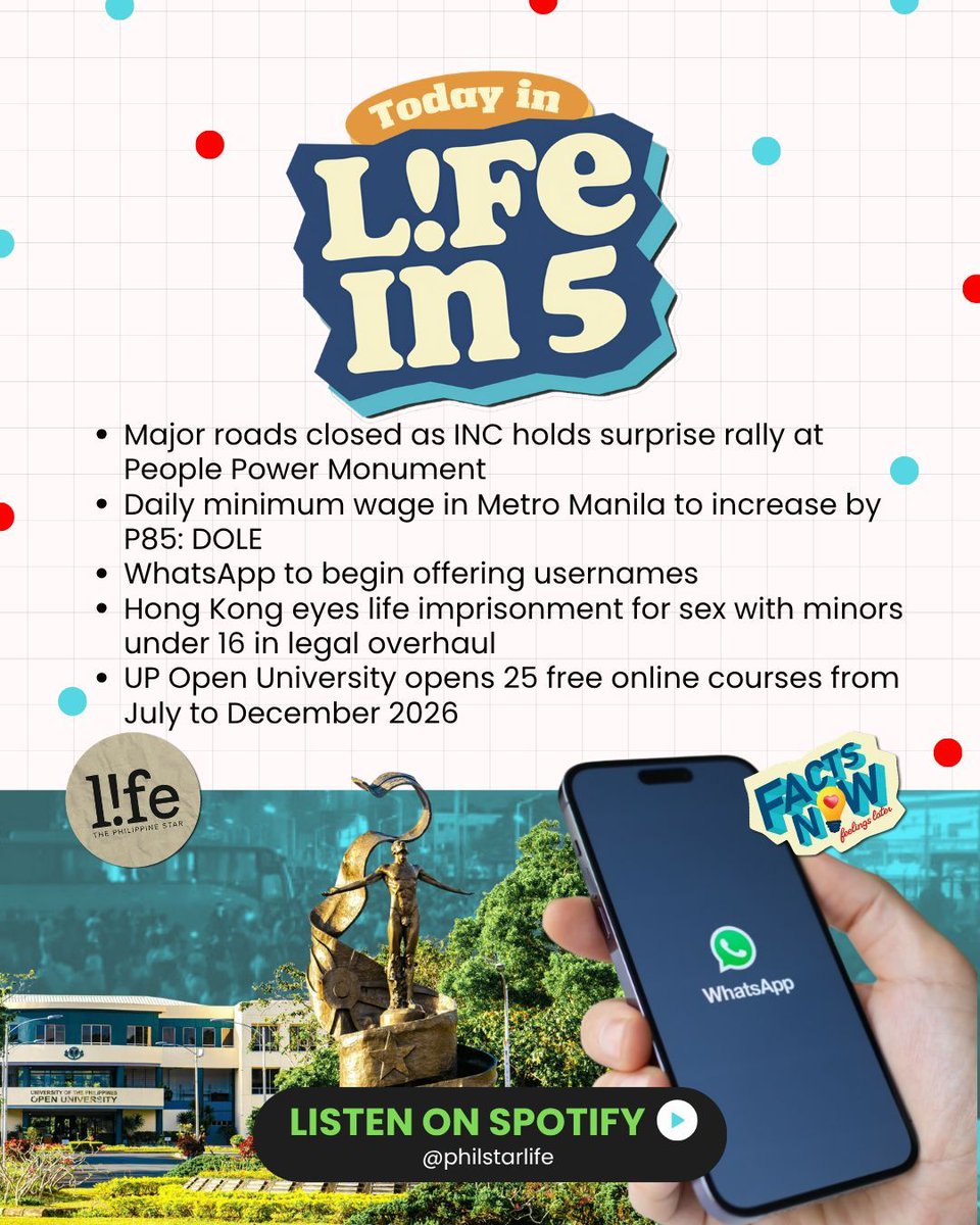 philstarlife's tweet photo. Here are today’s headlines—from road closures caused by the INC’s surprise rally at the People Power Monument to UP Open University opening 25 free online courses—catch it all in today’s #Lifein5.

🎧 Listen now on Spotify: https://t.co/ocPTKQrYDY https://t.co/PjLuA6lxo6