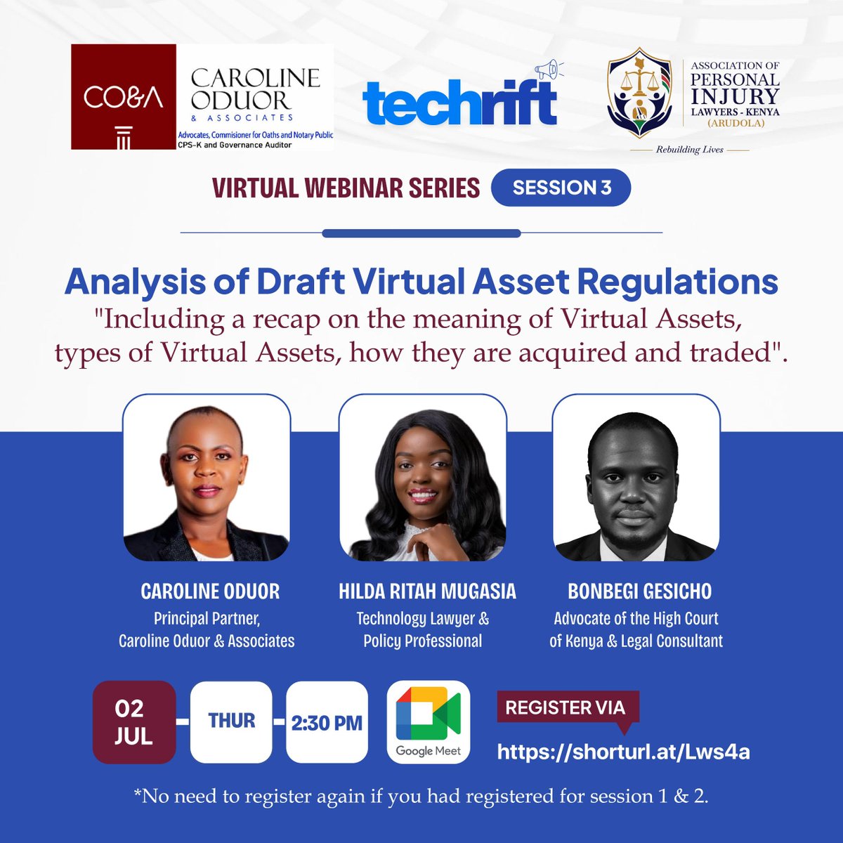OduorACaroline's tweet photo. The law governing virtual assets is no longer a future conversation but a present reality.

As Kenya advances towards a comprehensive regulatory framework for virtual assets, legal practitioners, regulators, businesses and innovators must remain ahead of the curve.

Join us for Session 3 of the 2026 Webinar Series on Virtual Assets, Emerging Technologies & Legal Innovation, where we will undertake a critical analysis of the Draft Virtual Asset Regulations, alongside a foundational primer on the definition, categorisation, acquisition and trading mechanics of virtual assets.

📅 Date: Thursday, 2nd July 2026
🕝 Time: 2:30 PM (EAT)
💻 Venue: Virtual
🔗 Register: https://t.co/sS6I57EBH4

If you registered for the previous sessions, there is no need to register again.