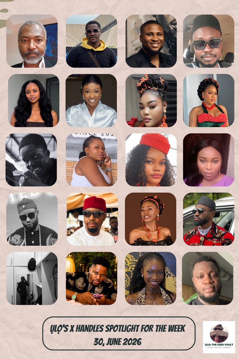 Uloigbovault's tweet photo. ỤLỌ’S SPOTLIGHT FOR THE WEEK

1. @emekamba - Media
2. @LuchiPicante - Advertising &amp; Marketing
3. @chris_obike - Entrepreneurship
4. @Mazi_paska - Entrepreneurship
5. @OgechiOnuoha_ - Fashion &amp; STEM
6. @DocOmeiza - Health
7. @iwuoha_rubby - Football
8. @MarinatedTurks - Igbo https://t.co/ld3EaUpBdh