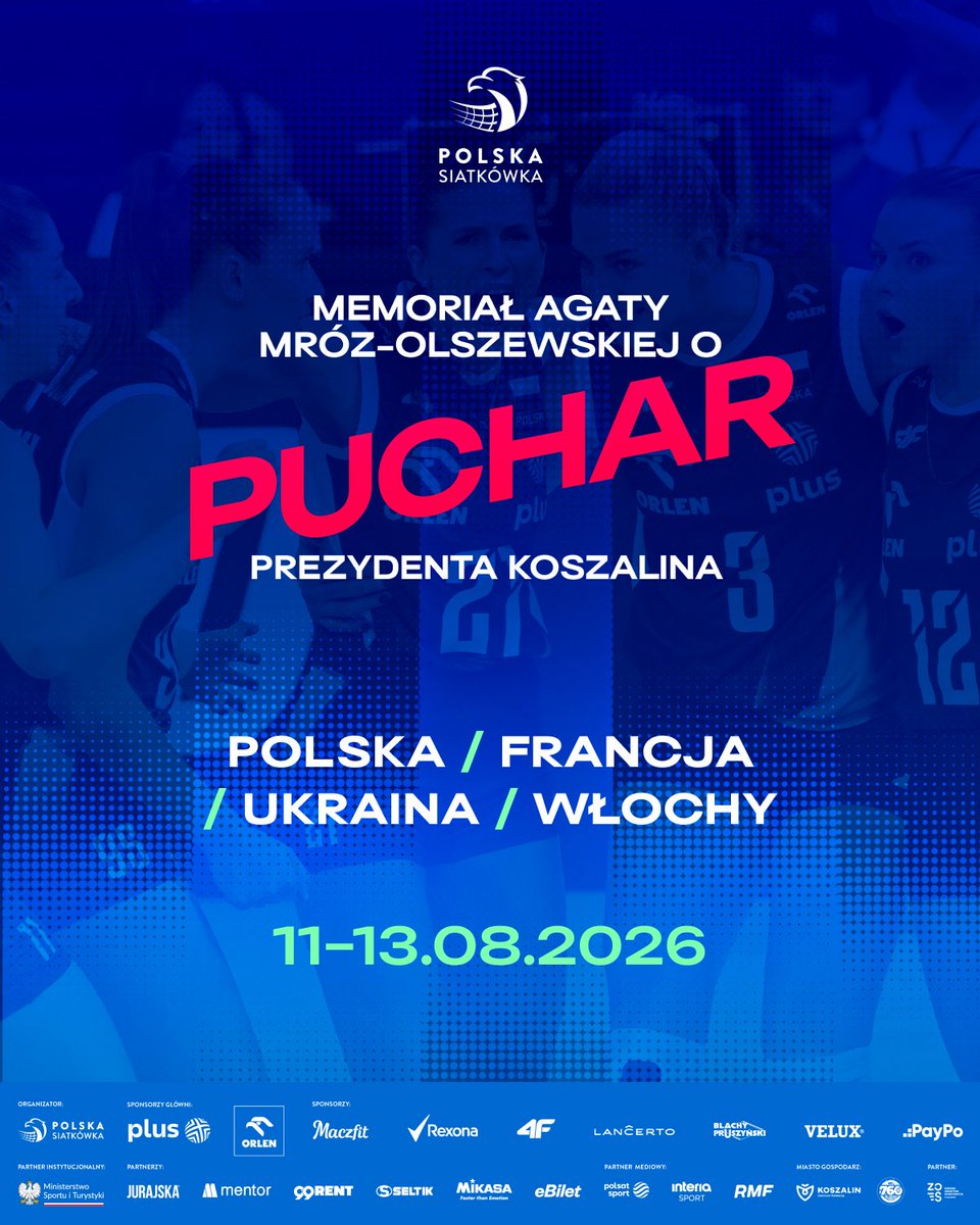 PolskaSiatkowka's tweet photo. Zapraszamy na Memoriał Agaty Mróz-Olszewskiej o Puchar Prezydenta Koszalina ❗️W dniach 11-13 sierpnia kobieca reprezentacja Polski rozegra towarzyski turniej z udziałem drużyn z Francji, Ukrainy oraz Włoch 🔥
 
Nie może Was zabraknąć! 🤩
 
 👉sprzedaż biletów rozpocznie się 𝟳 𝗹𝗶𝗽𝗰𝗮 𝗼 𝗴𝗼𝗱𝘇𝗶𝗻𝗶𝗲 𝟭𝟮:𝟬𝟬 na https://t.co/XpJGdZTWYL 
 
#polskasiatkówka #reprezentacjapolski #koszalin #turniejtowarzyski #plus_polska #orlen