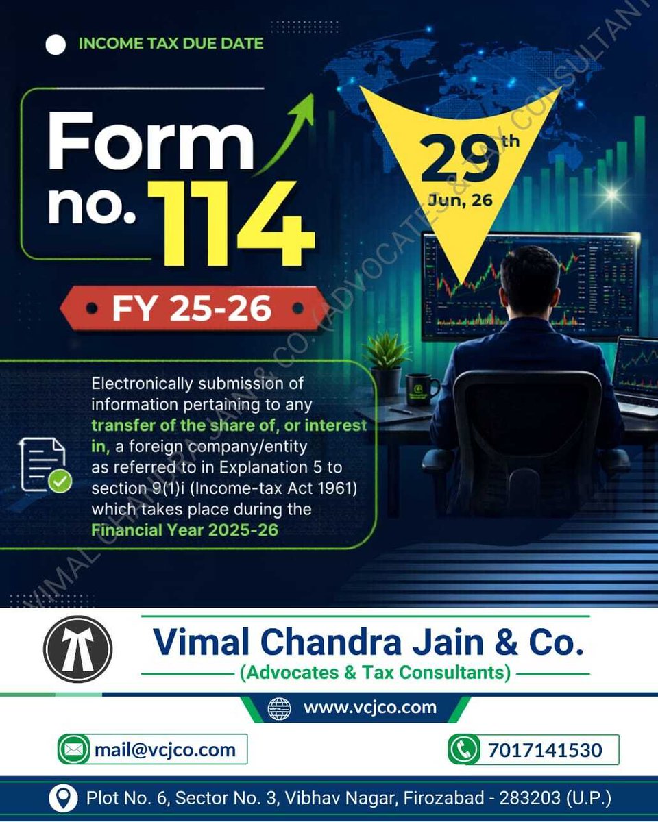 vcj_co's tweet photo. Income Tax Due Date - Form No.114 for FY 2025-26

#Form114 #IncomeTax #ITR #vcjco #GSTR #tds #mathura #vrindavan #jalesar #kotla #dholpur #bharatpur #fariha #jasrana #sirsaganj #etah #auraiya #etawah #kanpur #tundla #firozabad #agra #shikohabad #aligarh #sadabad #hathras #lucknow #barsana #incometaxreturn #refund #gstregistration #tax #taxation #gstin #legal