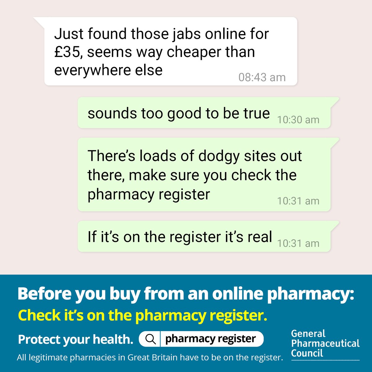 TheGPhC's tweet photo. Buying medicines online? Make sure you’re protected.

Our new campaign highlights the risks of fake online pharmacies and the importance of using registered providers.

Don’t take chances with your health, check our register first.

Find out more>>

https://t.co/CfQTjngLOz https://t.co/NqXoXoH91F