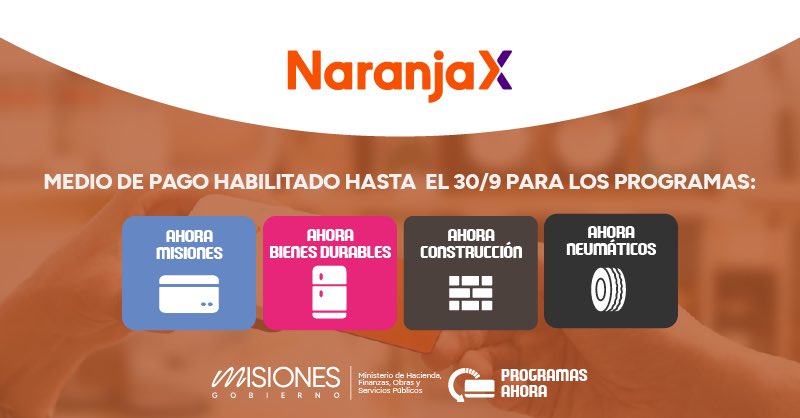 adolfosafran's tweet photo. #ProgramasAhora #TarjetaNaranjaX
 TARJETA NARANJA X VUELVE A PARTICIPAR EN LOS PROGRAMAS AHORA NEUMÁTICOS, AHORA CONSTRUCCIÓN Y AHORA BIENES DURABLES

Tras las gestiones realizadas junto a la entidad, a partir del 1° de julio Tarjeta Naranja X volverá a operar con los programas #AhoraNeumáticos, #AhoraConstrucción y #AhoraBienesDurables; y continuará como medio de pago habilitado para el programa #AhoraMisiones.

Para poder ofrecer los beneficios de los programas a través de este medio de pago, los comercios que se encontraban operando anteriormente lo volverán a hacer de forma automática sin realizar ningún trámite ni reinscripción. Mientras que aquellos comercios que deseen habilitar el medio de pago deberán darlo de alta a través de la web de los programas: https://t.co/QxE02JFt1e

Con la reincorporación de Tarjeta Naranja X a los Programas Ahora sus usuarios podrán acceder a los beneficios de estos programas, amplificando su alcance y generando un beneficio directo tanto para los compradores como para los comercios que también podrán ofrecer mejores condiciones de financiación y reintegro. 

De esta manera, a partir del 1° de julio los medios de pago habilitados para cada programa serán los siguientes:

#AhoraMisiones: tarjetas Visa y Mastercard de Banco Macro; tarjetas Visa, Mastercard y American Express de Banco Galicia; y tarjeta Naranja X.

#AhoraBienesDurables: tarjetas Visa y Mastercard de Banco Macro; y tarjeta Naranja X.

#AhoraConstrucción: tarjetas Visa y Mastercard de Banco Macro; y tarjeta Naranja X.

#AhoraNeumáticos: tarjetas Visa y Mastercard de Banco Macro; y tarjeta Naranja X.

Es importante remarcar que, después de Banco Macro, Tarjeta Naranja X, con más de 200 mil usuarios, es la segunda cartera de clientes más importante en #Misiones. Su reincorporación a los Programas Ahora representa la inclusión de miles de familias que hasta ahora no podían acceder a los beneficios. Por otra parte, este acuerdo también ofrece mayor competitividad al comercio local en un momento en donde las asimetrías fronterizas están afectando las ventas.
