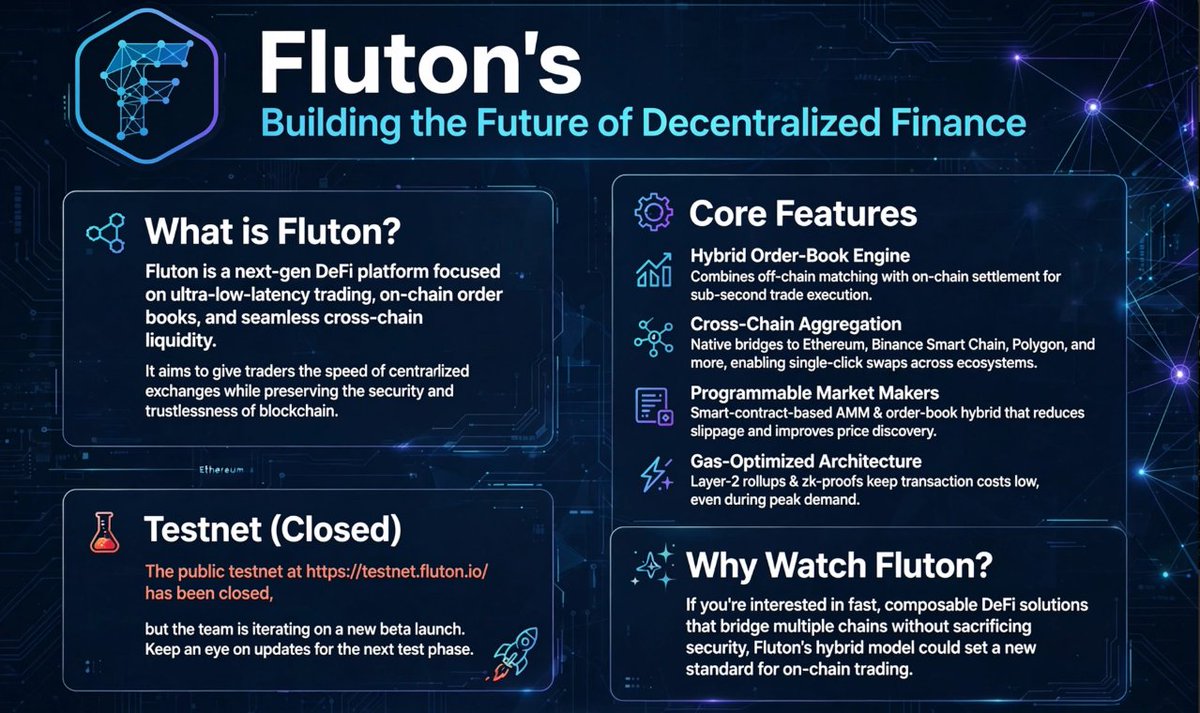 A_Ibrahim_bkr's tweet photo. @FlutonIO  Building the Future of Decentralized Finance

1️⃣ What is Fluton?
Fluton is a next‑gen DeFi platform focused on ultra‑low‑latency trading, on‑chain order books, and seamless cross‑chain liquidity. It aims to give traders the speed of centralized exchanges while preserving the security and Trustlessness of blockchain.

2️⃣ Core Features
Hybrid Order‑Book Engine – Combines off‑chain matching with on‑chain settlement for sub‑second trade execution.

Cross‑Chain Aggregation – Native bridges to Ethereum, Binance Smart Chain, Polygon, and more, enabling single‑click swaps across ecosystems.

Programmable Market Makers: Smart‑contract‑based AMM & order‑book hybrid that reduces slippage and improves price discovery.

Gas‑Optimized Architecture – Layer‑2 rollups & zk‑proofs keep transaction costs low, even during peak demand.

3️⃣ Testnet (Closed)
The public testnet at https://t.co/5XPszjCQIE has been closed, but the team is iterating on a new beta launch. Keep an eye on updates for the next test phase.
4️⃣ Why Watch Fluton?
If you’re interested in fast, composable DeFi solutions that bridge multiple chains without sacrificing security, Fluton’s hybrid model could set a new standard for on‑chain trading.
@cryptoperseus_ @FlutonIO