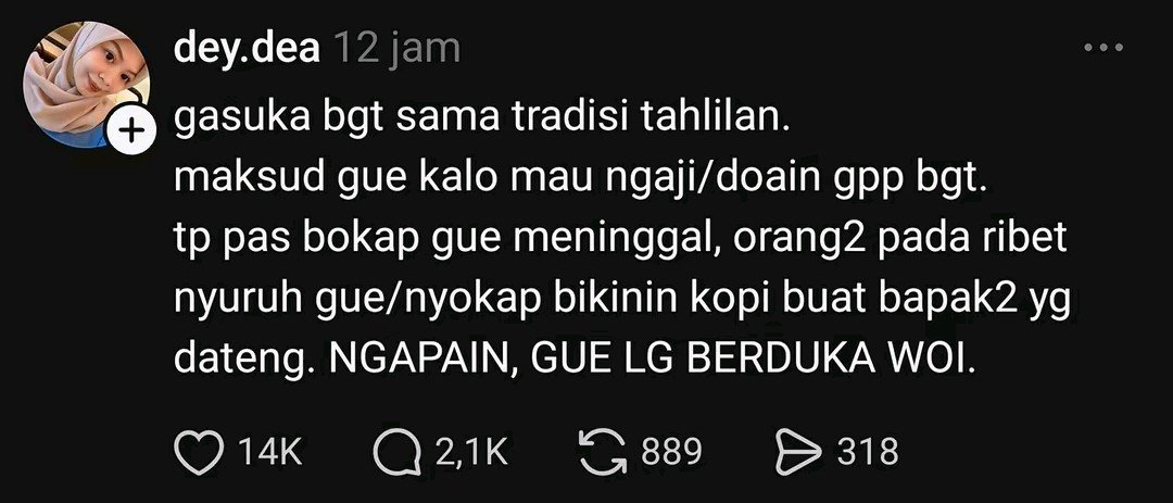 haloopulici's tweet photo. kadang yang bikin capek tuh bukan dukanya, tapi tamu yang dtg dengan ekpetasi seperti lagi kondangan https://t.co/ooCvBr21pa