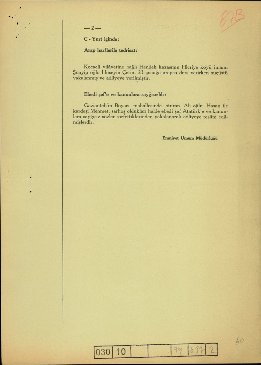MertEfeKeIes's tweet photo. Belgelerle Gerçekler - 300

Yıl 1939!

Kocaeli vilâyetine bağlı Hendek kazasının Hicriye köyü imamı Şuayip oğlu Hüseyin Çetin, 23 çocuğa Arapça ders verirken suçüstü yakalanmış ve adliyeye verilmiştir. https://t.co/YMYOMmM9Yu