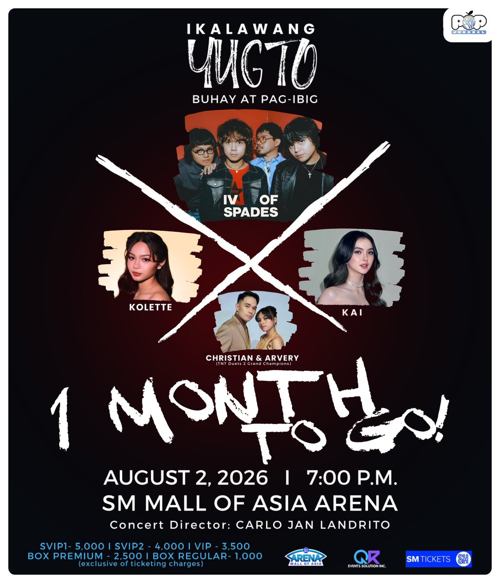 abcpopjournal's tweet photo. ONE MONTH TO GO! ❣️
IKALAWANG YUGTO: BUHAY AT PAG-IBIG CONCERT
🗓️ 08.02.26 SUN | 7PM
📍 SM Mall of Asia Arena
🎟️ SM Tickets & SM Tickets outlets
https://t.co/Riy1YotaC8
Presented by: QR Events
#IVOFSPADES #KaiMontinola #KoletteMadelo #ChristianAndArvery #IkalawangYugto https://t.co/AErlspCseL