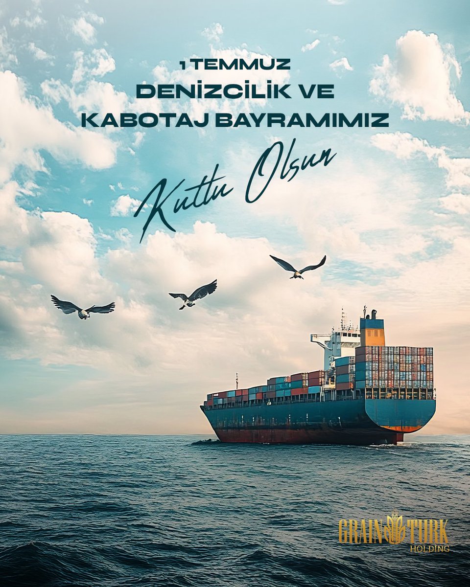 grain_turk's tweet photo. ⚓ Denizlerimizdeki bağımsızlığımızın ve egemenliğimizin simgesi olan 1 Temmuz Denizcilik ve Kabotaj Bayramı kutlu olsun.🌊

#1Temmuz #KabotajBayramı #DenizcilikVeKabotajBayramı #MaviVatan https://t.co/Mv7syDxZED