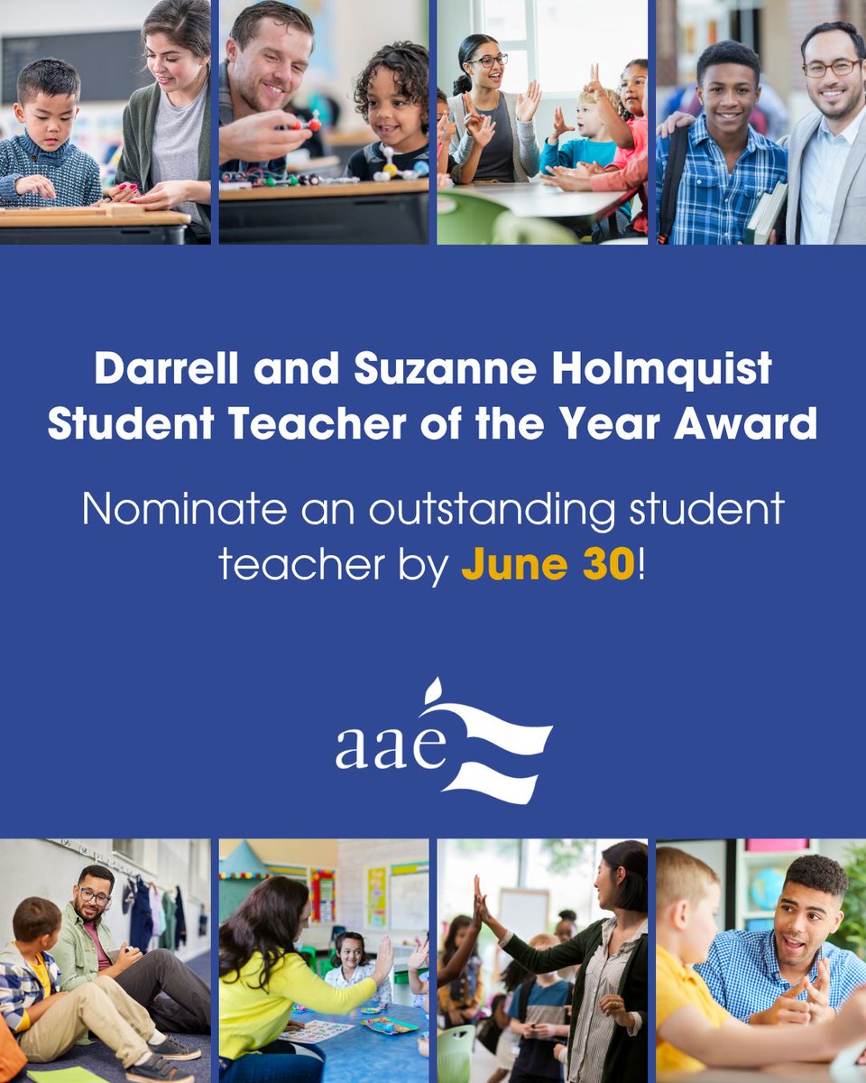 AAEteachers's tweet photo. Today is the last day to nominate an outstanding student teacher who completed their student teaching in the 2025-2026 school year and will be entering the classroom for the first time this fall! 
👉https://t.co/zUxE7rAe2K https://t.co/s4yIhB7MQD