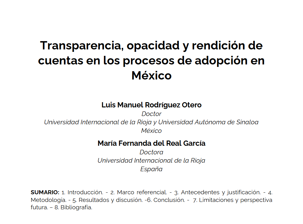 RETransparencia's tweet photo. 🗺️🇲🇽En la sección «Casos y sistemas comparados» de #RET24 publicamos «Transparencia, opacidad y rendición de cuentas en los procesos de adopción en México». Sus autores son Luis Manuel Rodríguez Otero y María Fernanda del Real García (@UNIRuniversidad).

🔗https://t.co/FHNRhvypql https://t.co/GECQA7tbF0