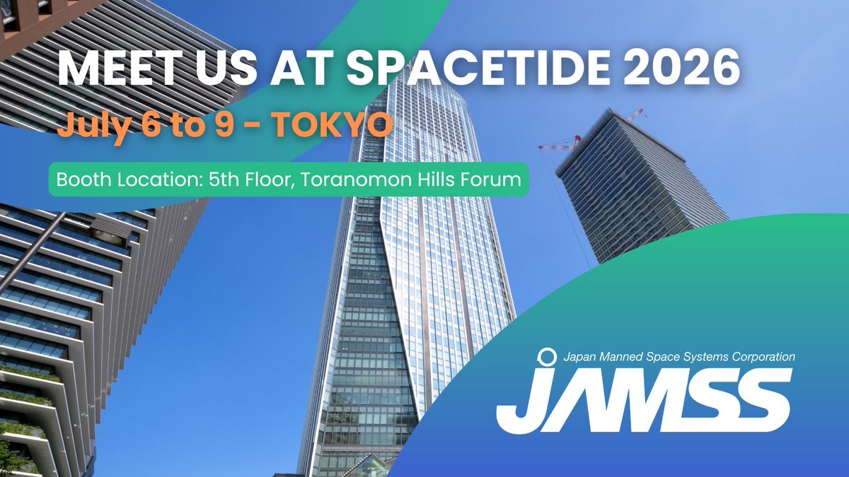 JAMSS_official's tweet photo. ＼ #SPACETIDE2026 出展告知 ／

アジア最大級の 宇宙ビジネス カンファレンス「SPACETIDE 2026」に、JAMSSが出展します！ 🛰️✨

これまでの「きぼう」ISS（国際宇宙ステーション）運用実績をベースに、次なる【商業LEO時代】への挑戦と未来の宇宙利用について発信します🌎🚀

詳細はこちら👇
https://t.co/OEBawHoMWz

現地参加される皆様、ぜひブースでお会いしましょう🤝🔥

#SPACETIDE #JAMSS #宇宙ビジネス #宇宙産業