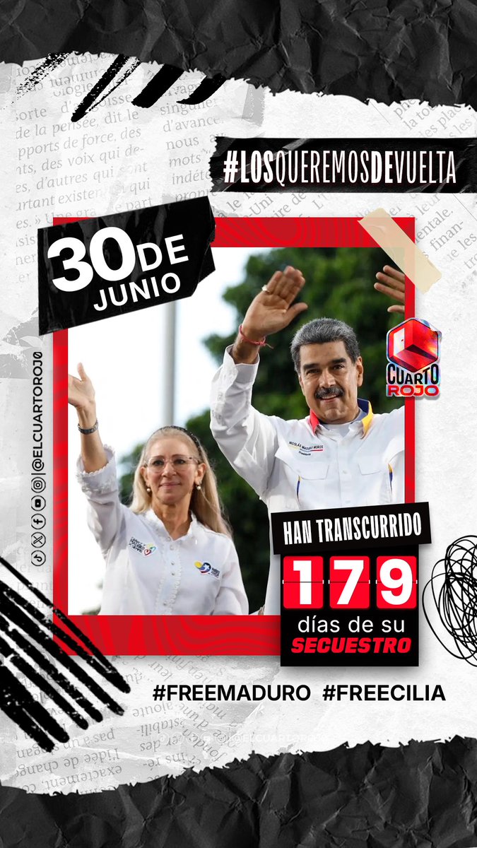 ElCuartoRoj0's tweet photo. Hoy #30jun. Se cumplen 179 días desde el secuestro de nuestro presidente Nicolás Maduro y la primera combatiente Cilia Flores.

La exigencia se mantiene firme y con fuerza: ¡los queremos de vuelta libres y a salvo! ✊🏼
@NicolasMaduro 
@ConCiliaFlores https://t.co/mfliAVKzmR