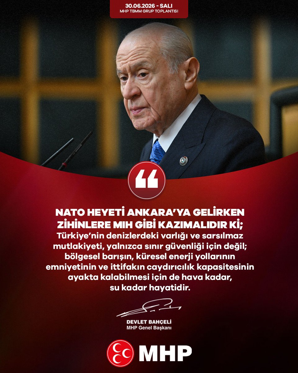 MHP_Bilgi's tweet photo. NATO heyeti Ankara’ya gelirken zihinlere mıh gibi kazımalıdır ki; Türkiye’nin denizlerdeki varlığı ve sarsılmaz mutlakiyeti, yalnızca sınır güvenliği için değil; bölgesel barışın, küresel enerji yollarının emniyetinin ve ittifakın caydırıcılık kapasitesinin ayakta kalabilmesi için de hava kadar, su kadar hayatidir.

MHP Genel Başkanı
Devlet BAHÇELİ