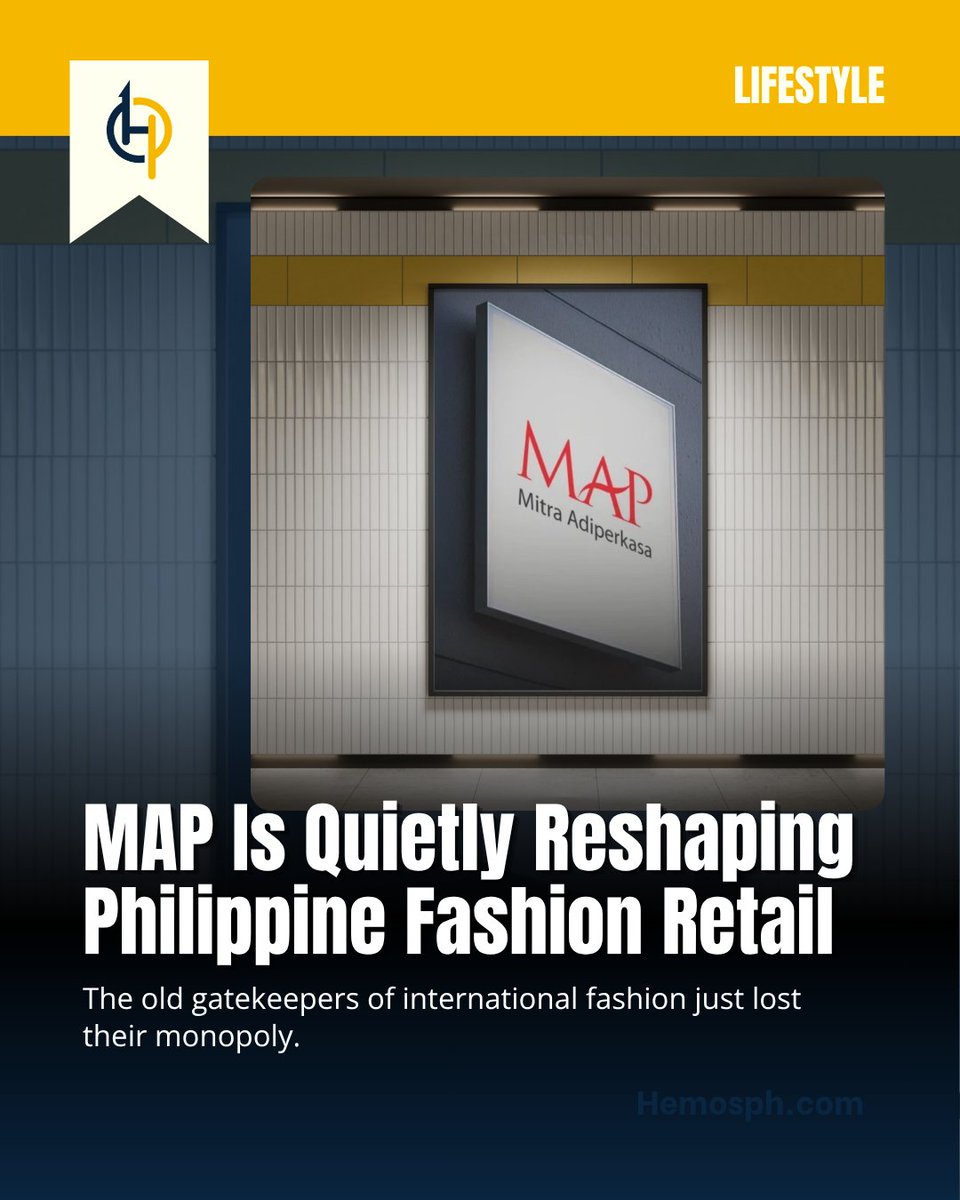 hemos_ph's tweet photo. The way global fashion brands enter Manila is changing.

MAP's back-to-back brand wins signal a bigger structural shift in franchise power.
This isn't about three store openings.

It's about who controls access to the market.

Full article here: 
https://t.co/dkngsvEPKB https://t.co/tLPWRSwG4W