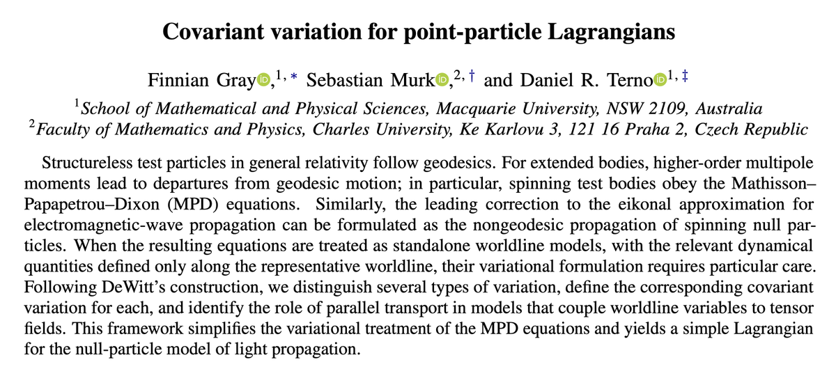 sebmurk's tweet photo. 🚨New preprint📑 
https://t.co/ScjdZ3AwIy

Point-particle Lagrangians in general relativity appear in many different settings such as spinless test particles, massive spinning bodies, and high-frequency polarized light rays beyond geometric optics.  In each case the dynamics ... https://t.co/V3G1SQNsyq