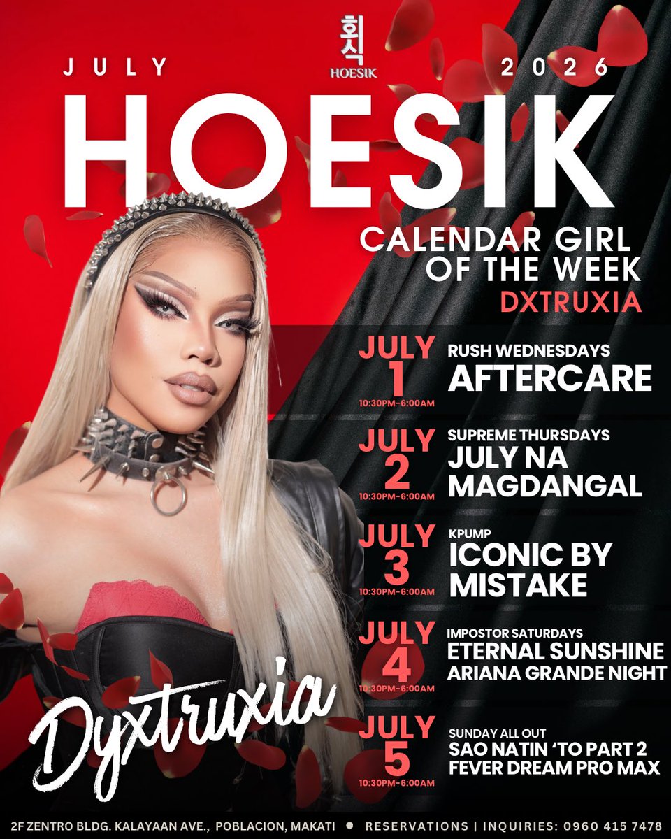 Hoesik_MNL's tweet photo. THE DAWN OF DYXTRUXIA. 🌅✨

This week’s Calendar Girl of the Week is none other than DYXTRUXIA. Bold, unpredictable, and unapologetically original, she’s stepping into a new era where every performance is a statement and every entrance demands attention.

📅 THIS WEEK AT HOESIK

July 1 – RUSH WEDNESDAY: AfterCare 🥀✨
July 2 – SUPREME THURSDAY: July Na Magdangal 👑🎤
July 3 – KPUMP: Iconic By Mistake 🎶💥
July 4 – IMPOSTOR SATURDAY: Eternal Sunshine, Ariana Grande Night ☀️🩷
July 5 – SAO NATIN ’TO: PART 2, Fever Dream Promax 🌈🔥

A new chapter begins. A new era rises.

#HoesikMNL #HoesikIsHOEm #PoblaHOE