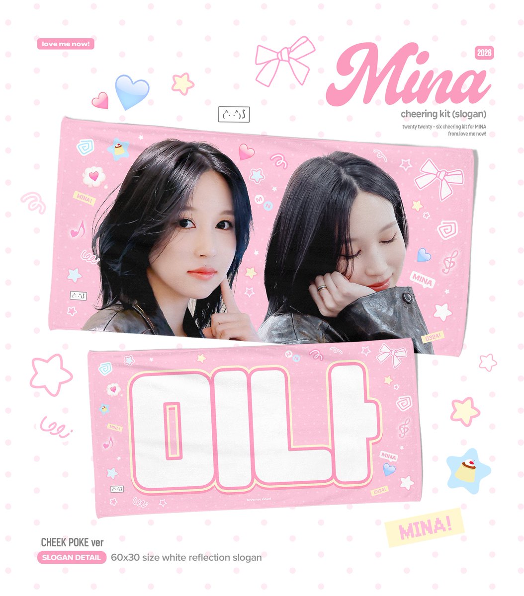 lovemenow_324's tweet photo. 2026 Cheering Kit for MINA

현장판매 일정 (On-site Sales)
7/10 - 7/12 SEOUL, @ KSPO DOME

Pre-Order (🗓6/30 - 7/9)
https://t.co/0AdmH6wSUz

#TWICE #트와이스 #MINA #미나 #ミナ https://t.co/350xmTjybH