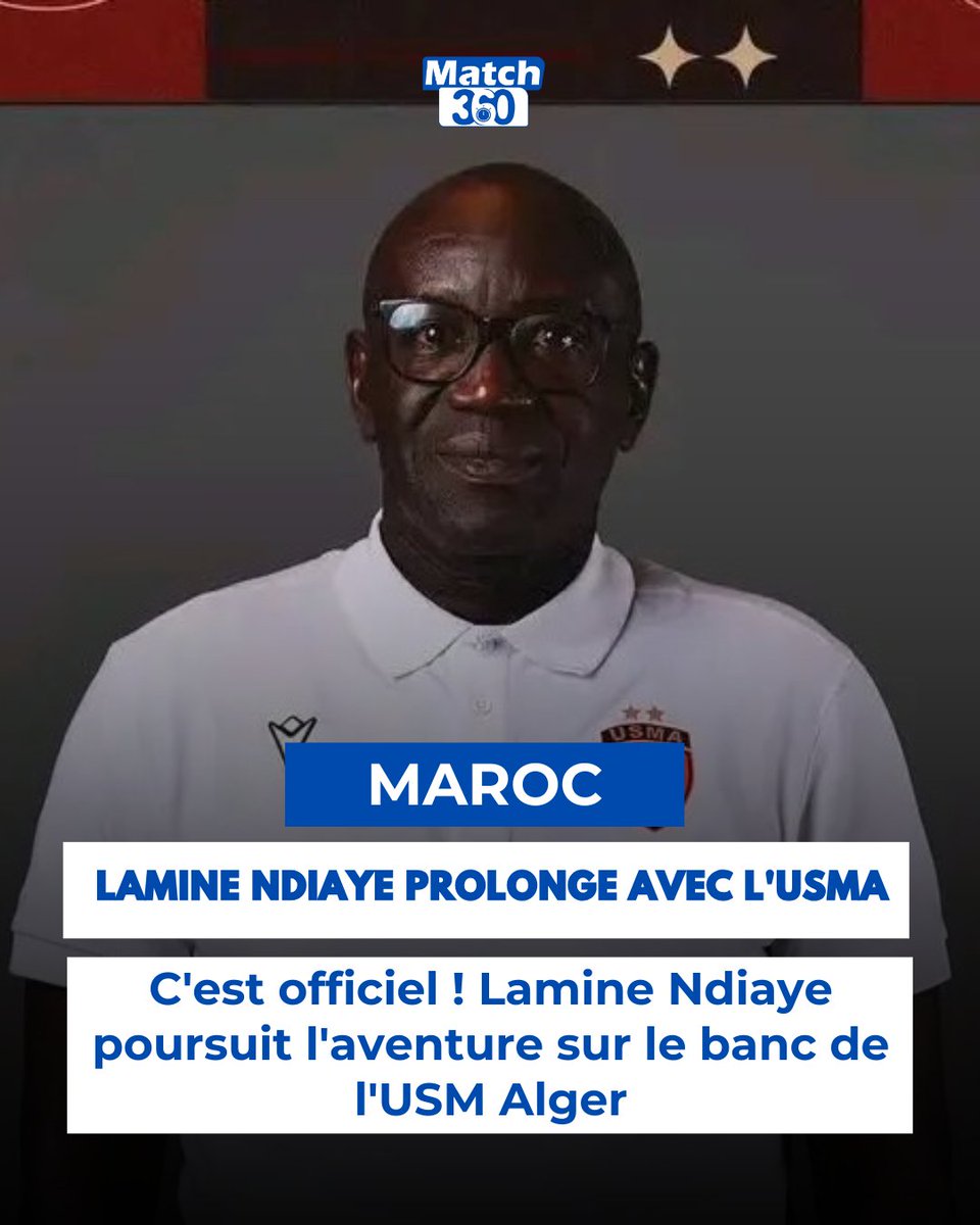 Match360TV's tweet photo. 🔴⚫ C'est officiel ! Lamine Ndiaye poursuit l'aventure sur le banc de l'USM Alger. Le technicien sénégalais a prolongé son contrat jusqu'en 2028, preuve de la confiance accordée par le club à son projet.
#LamineNdiaye #USMAlger #Senegal #Football #Coach #Match360 https://t.co/xStb85uk9L