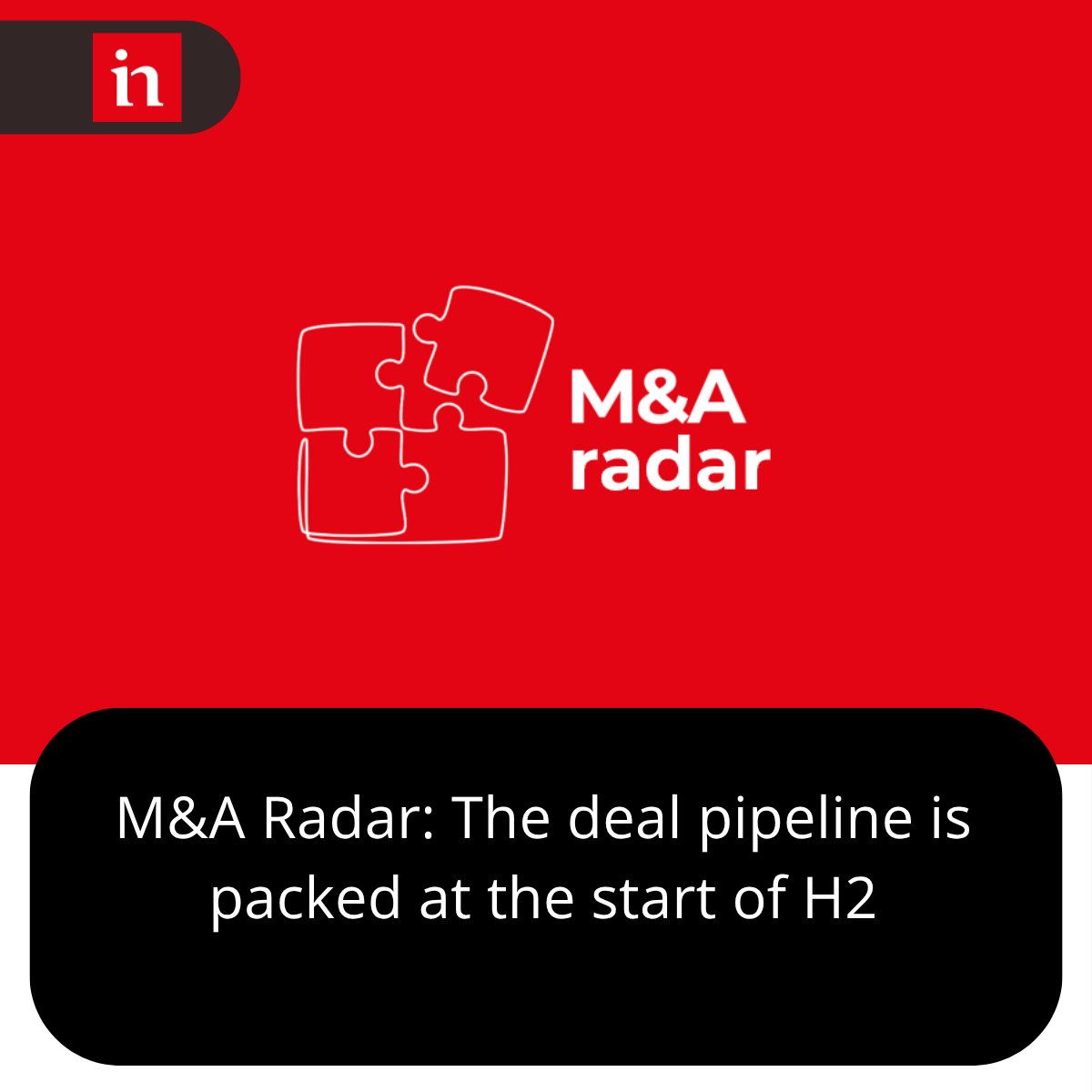 InsuranceInside's tweet photo. M&amp;A Radar: The deal pipeline is packed at the start of H2

H1 2026 ended on a quiet note, but several possible deals are in the market.

Subscribers can read the FULL article here: M&amp;A Radar: https://t.co/uiXKv48XKf

Request your free trial: https://t.co/JgSl3KT7ee

#InsiderNews https://t.co/tEDIWOBBLe