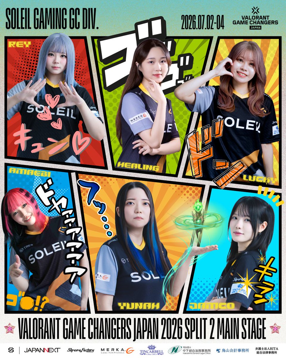 SoleilGaming1's tweet photo. ◤#VALORANT 公式大会出場のお知らせ  

2026.07.02-04
#VCTGameChangers 
#VALORANT GameChangers Japan 2026 Split 2

✨MAIN STAGE✨  

- Player
Healing @healingvlrt
Lucky @LuckyBull3_
Rey @obakeday0_0
Yunah @yunah_vlrt
Amaebi @amaeviiiii
Jamco @2janmco4

- Coach
Kenmo @kenmohororo_ow

Go for win! Let's go Pacific!!
#SOLWIN