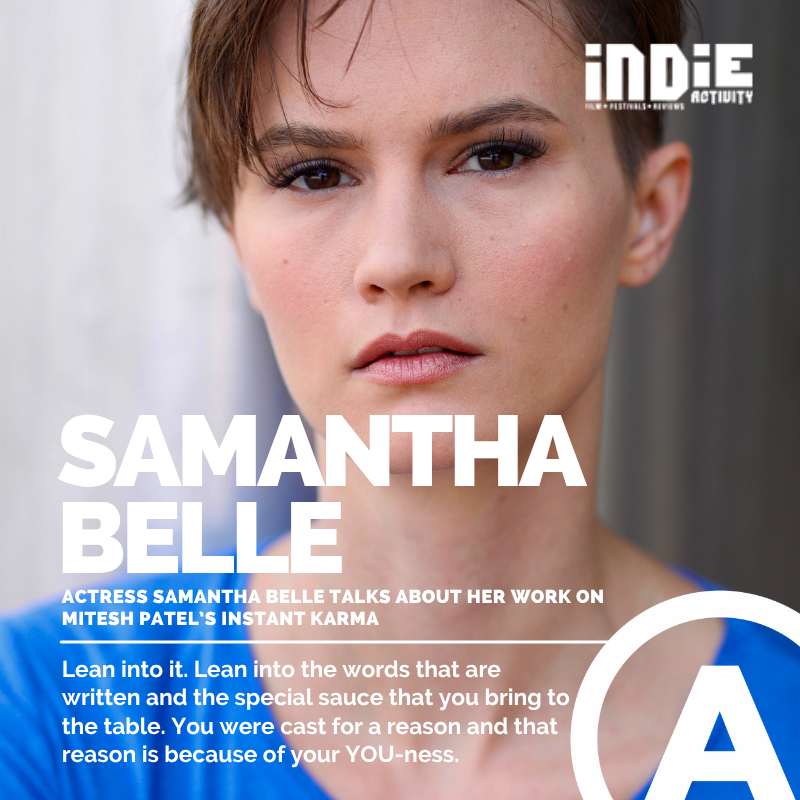 indie_activity's tweet photo. .@sammibellerina Actress Samantha Belle Reflects on Instant Karma by Mitesh Patel-https://t.co/0pr5MepDKw
"Lean into it. Lean into the words... You were cast for a reason.." #indie #film #indieactivity https://t.co/XARCoONF10