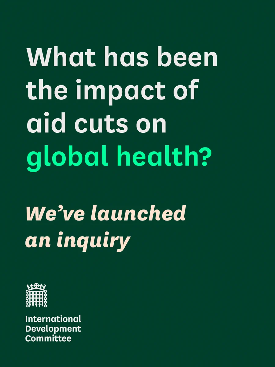 What has been the impact of aid cuts on global health?

We've launched an inquiry

International Development Committee