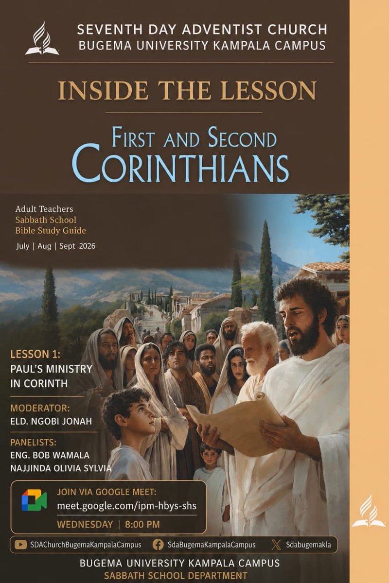 SDABugemaKla's tweet photo. - β Join us this Wednesday at 8pm as we kick off a new quarter exploring the books of First and Second Corinthians, with the inspiring theme: Paulβs Ministry in Corinth.
- β Click to join: https://t.co/hZqODzc42E
#InsidetheLesson #FirstAndSecondCorinthians https://t.co/w2iswAWrhK