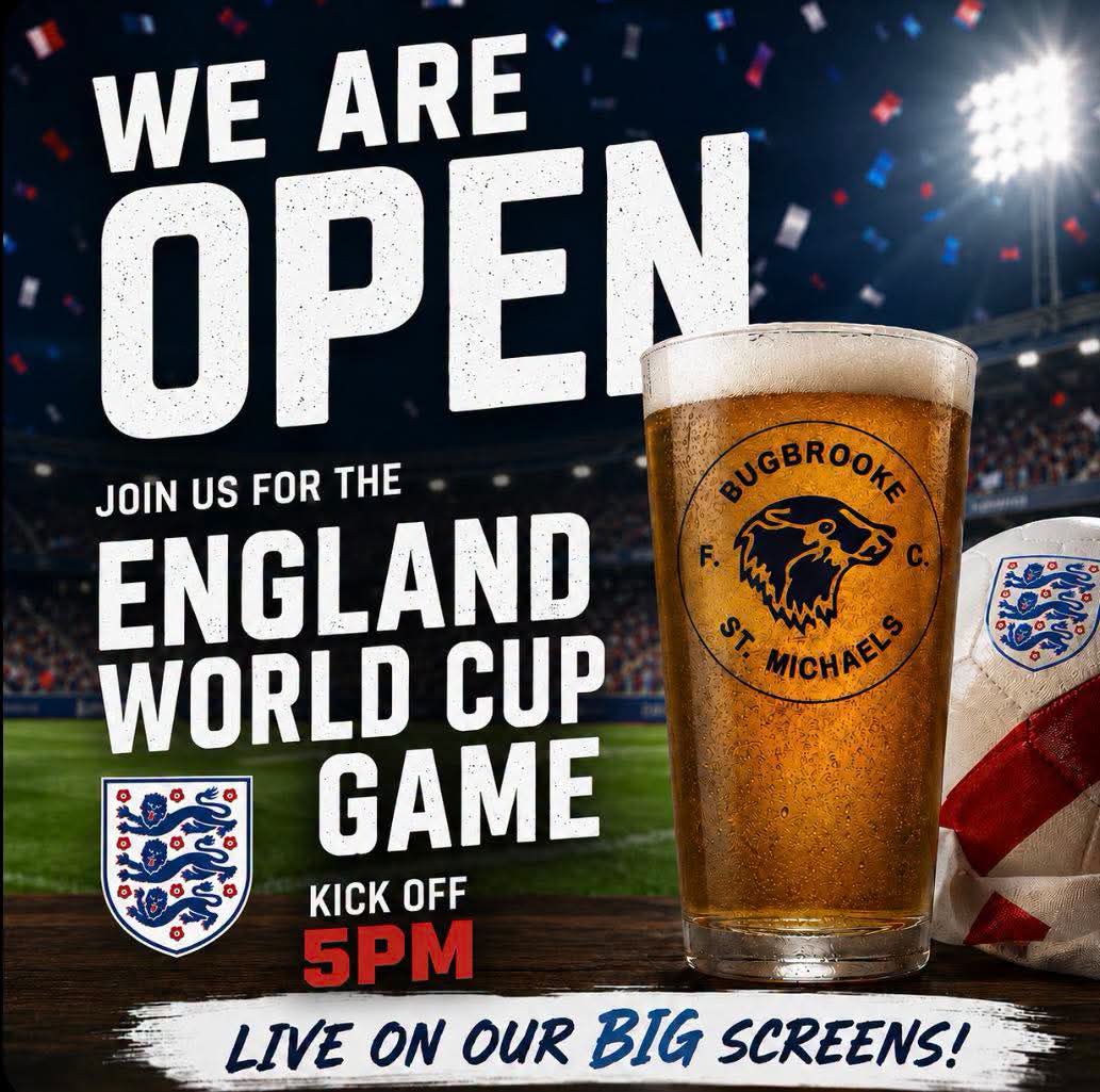 BadgersBSMFC's tweet photo. 🏴󠁧󠁢󠁥󠁮󠁧󠁿 JOIN US TOMORROW vs DR CONGO 🏴󠁧󠁢󠁥󠁮󠁧󠁿
 
🕰️ Bar open from 4.30pm KO 5pm📍 Bugbrooke St Michaels FC
🍻 Bar Open 🥤
🍬 Sweets &amp; 🍦Ice Cream
🍫 Crisps &amp; Chocolate 

🏴󠁧󠁢󠁥󠁮󠁧󠁿🏴󠁧󠁢󠁥󠁮󠁧󠁿COME ON ENGLAND 🏴󠁧󠁢󠁥󠁮󠁧󠁿🏴󠁧󠁢󠁥󠁮󠁧󠁿 https://t.co/p7EJn0x1Vx