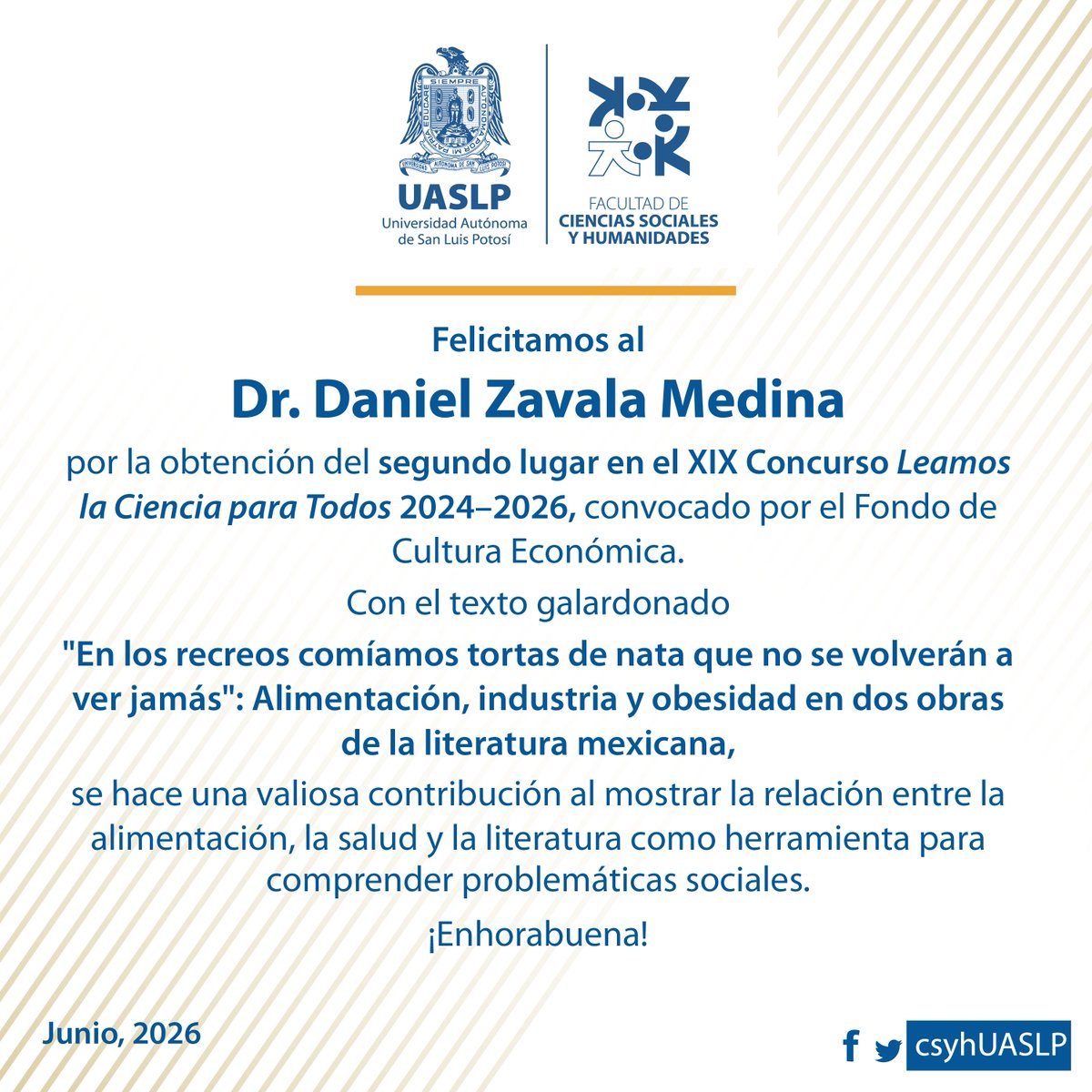 csyhUASLP's tweet photo. ¡Felicidades!🏅
#UASLP #FCSyH #LenguayLiteraturaHispanoamericanas https://t.co/vbz5rqpCJN