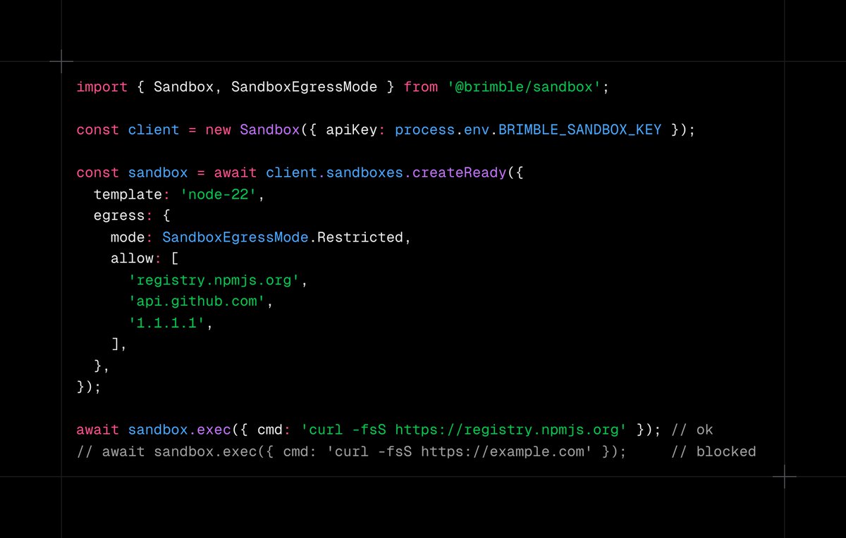 pipe_dev's tweet photo. Brimble Sandboxes now support outbound network policies: open internet, allowlist-only, or deny-all, set on create or update at runtime via the SDK.

Need Docker inside? Install it yourself with exec on Ubuntu/Debian templates. Full control, no magic flags. https://t.co/tmxWrFVMyE