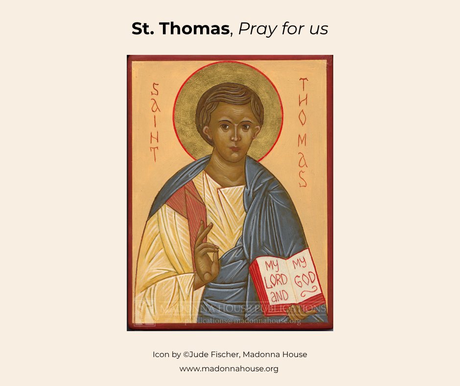 MadonnaHouse's tweet photo. St. Thomas the Apostle, pray for us!
"My Lord and my God!"
#StThomas #MHIcon https://t.co/dwrcNd25Ab