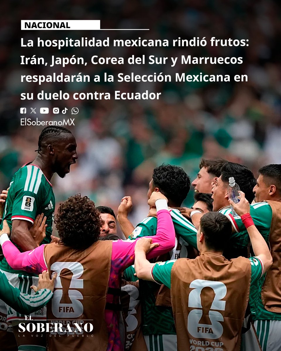 ElSoberanoMX's tweet photo. #Nacional 🫂 La hospitalidad mexicana rindió frutos: Irán, Japón, Corea del Sur y Marruecos respaldarán a la Selección Mexicana en su duelo contra Ecuador

Lo que comenzó como una Copa del Mundo ha terminado convirtiéndose también en una muestra del poder de la hospitalidad mexicana. A unas horas del decisivo encuentro entre México y Ecuador por los dieciseisavos de final del Mundial 2026, Irán, Japón, Corea del Sur y Marruecos han expresado públicamente su respaldo a la Selección Mexicana, luego del trato recibido durante su estancia en territorio nacional.

Más: https://t.co/LsDf1NoWM4